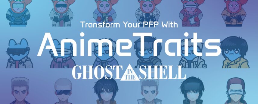アニモカブランズジャパン、「攻殻機動隊」NFT発売──日本アニメとコラボ「AnimeTraits」第一弾
